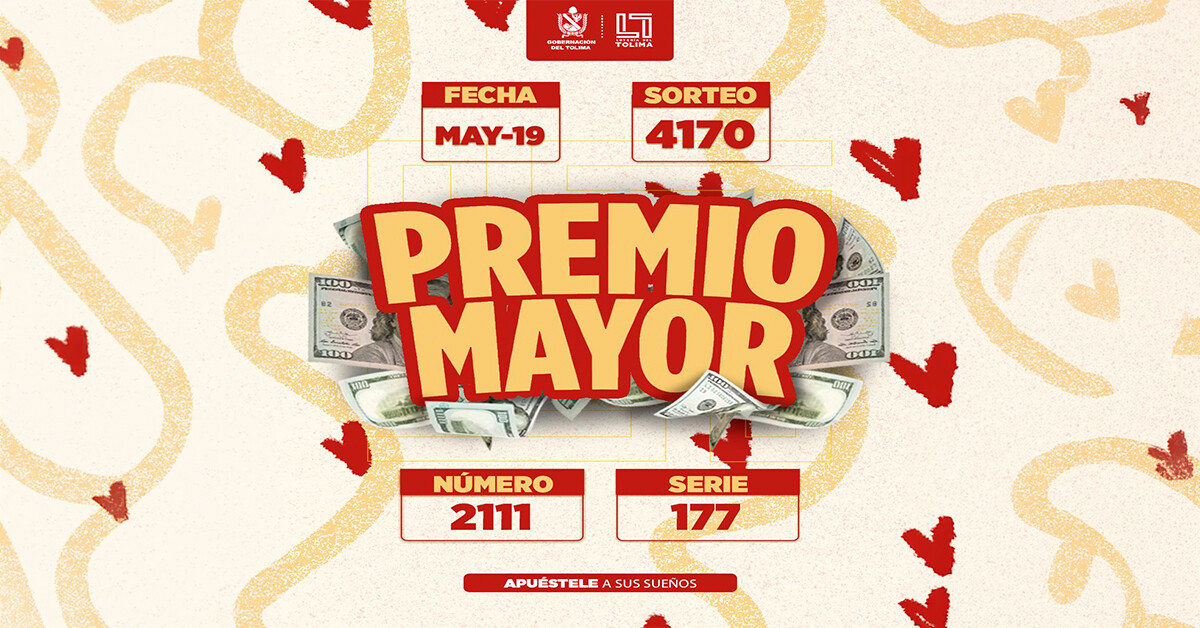 Resultados 19 de mayo 2026 del Sorteo 4170 de la Lotería del Tolima